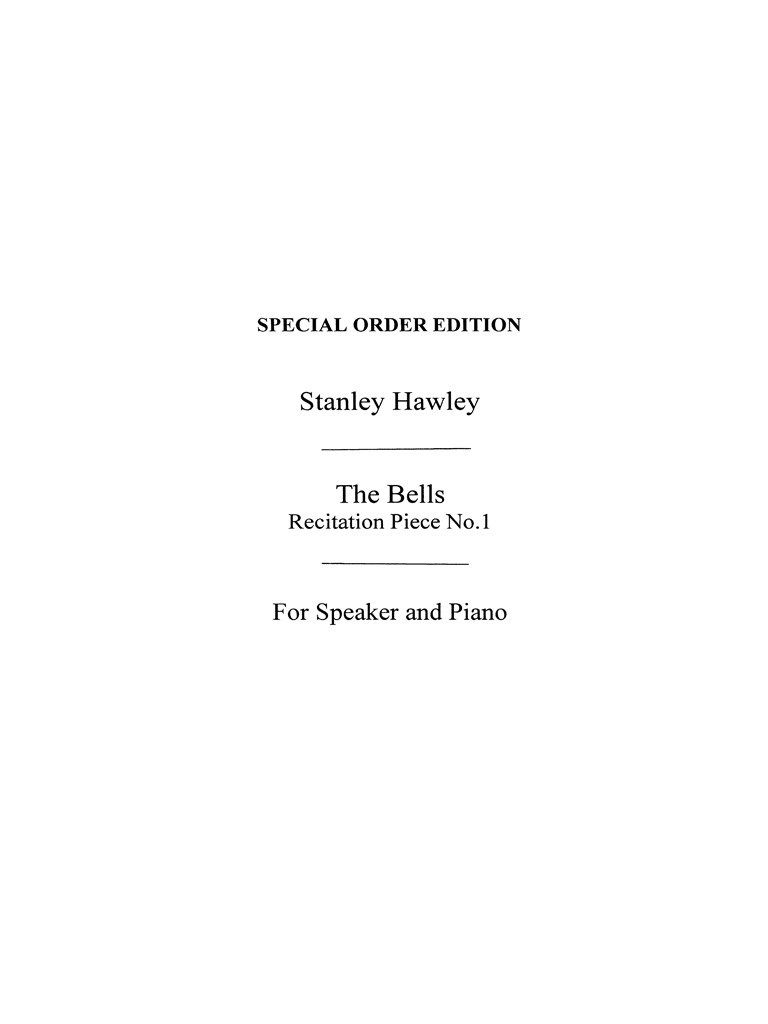 The Bells Recitation Piece No.1